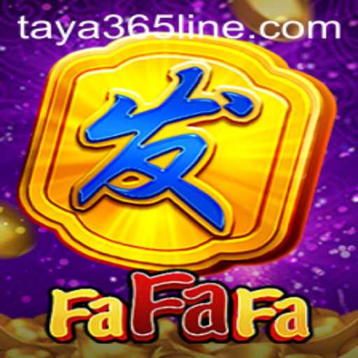 Exploring FaFaFa: An Exciting New Addition in TAYA365
