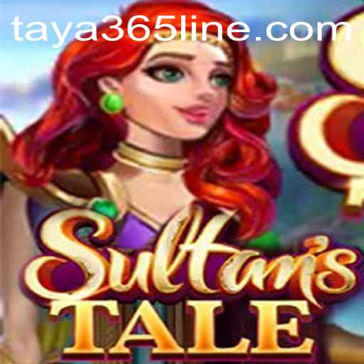 Sultanstale: Embark on a Majestic Adventure with TAYA365